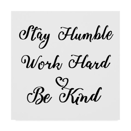 Trademark Fine Art Art Licensing Studio 'Be Humble Stencil Quote' Canvas Art, 14x14 ALI38584-C1414GG
